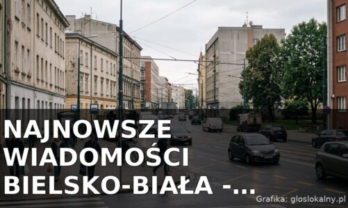 Najnowsze wiadomości Bielsko-Biała – Sobota 18.07.2026